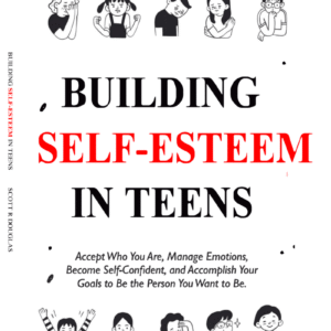 Building Self-Esteem in Teens